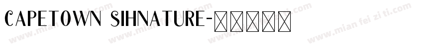 capetown sihnature字体转换